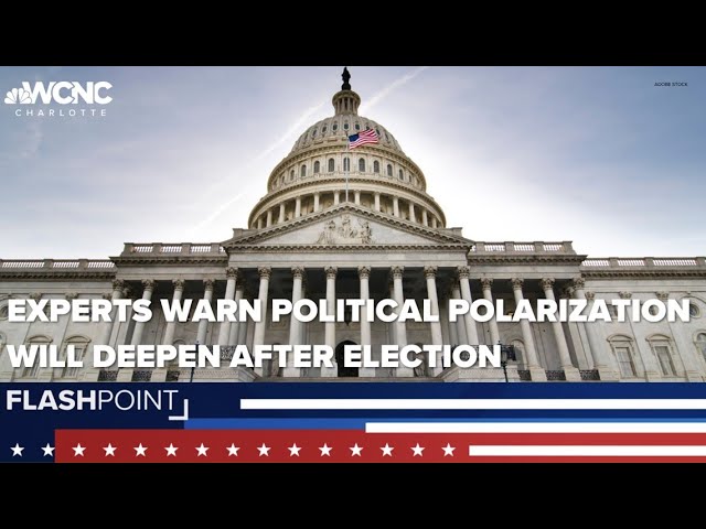 Political polarization could deepen after election, experts warn | Flashpoint