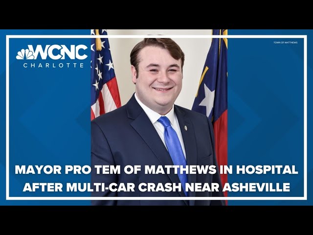 Mayor pro tem of Matthews in hospital after multi-car crash near Asheville