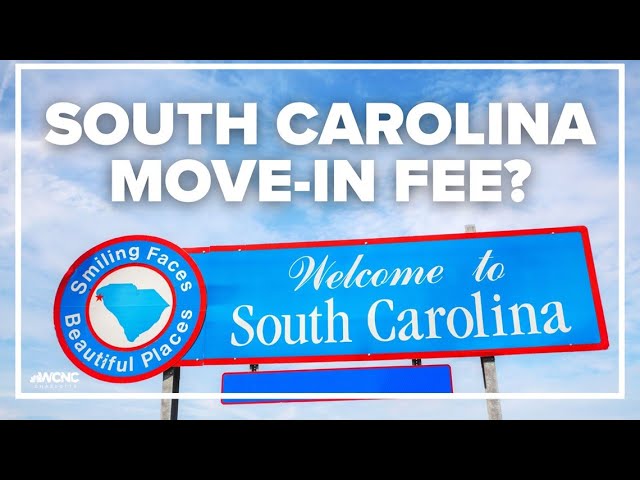 South Carolina bill would charge new residents a $250 fee