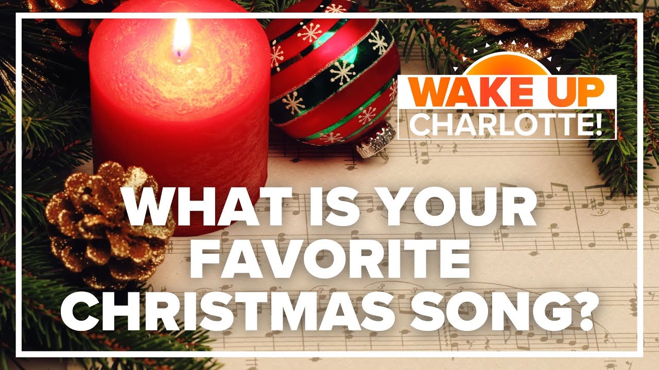 What's your favorite Christmas song and why? #WakeUpCLT To Go