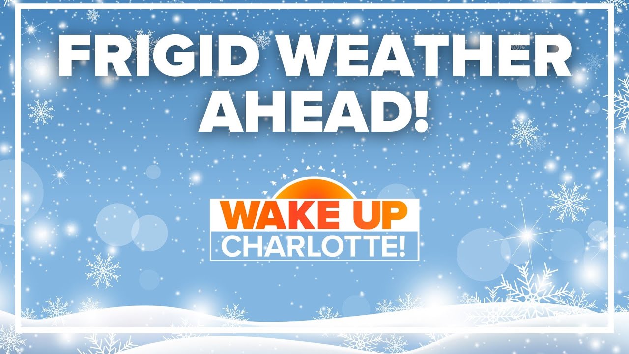 Wintry weather threat next week in Charlotte, NC: #WakeUpCLT To Go