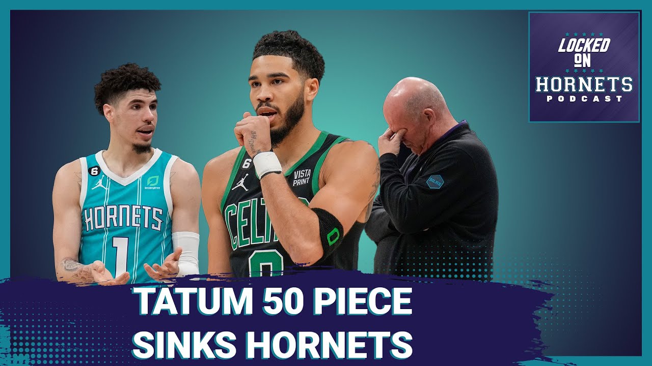 McDaniels and Williams shine, but the Charlotte Hornets beaten by Jayson Tatum's 50 piece