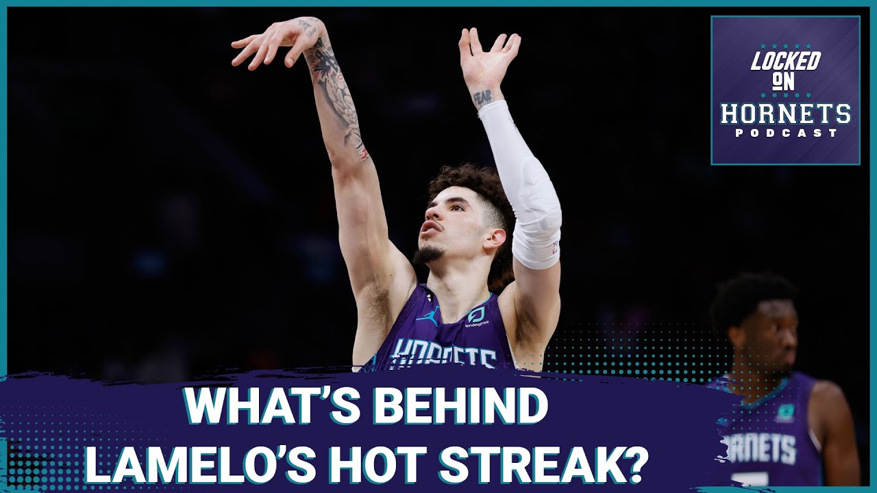 LaMelo Ball has been shining a little more lately. What's changed for the Charlotte Hornets' star?