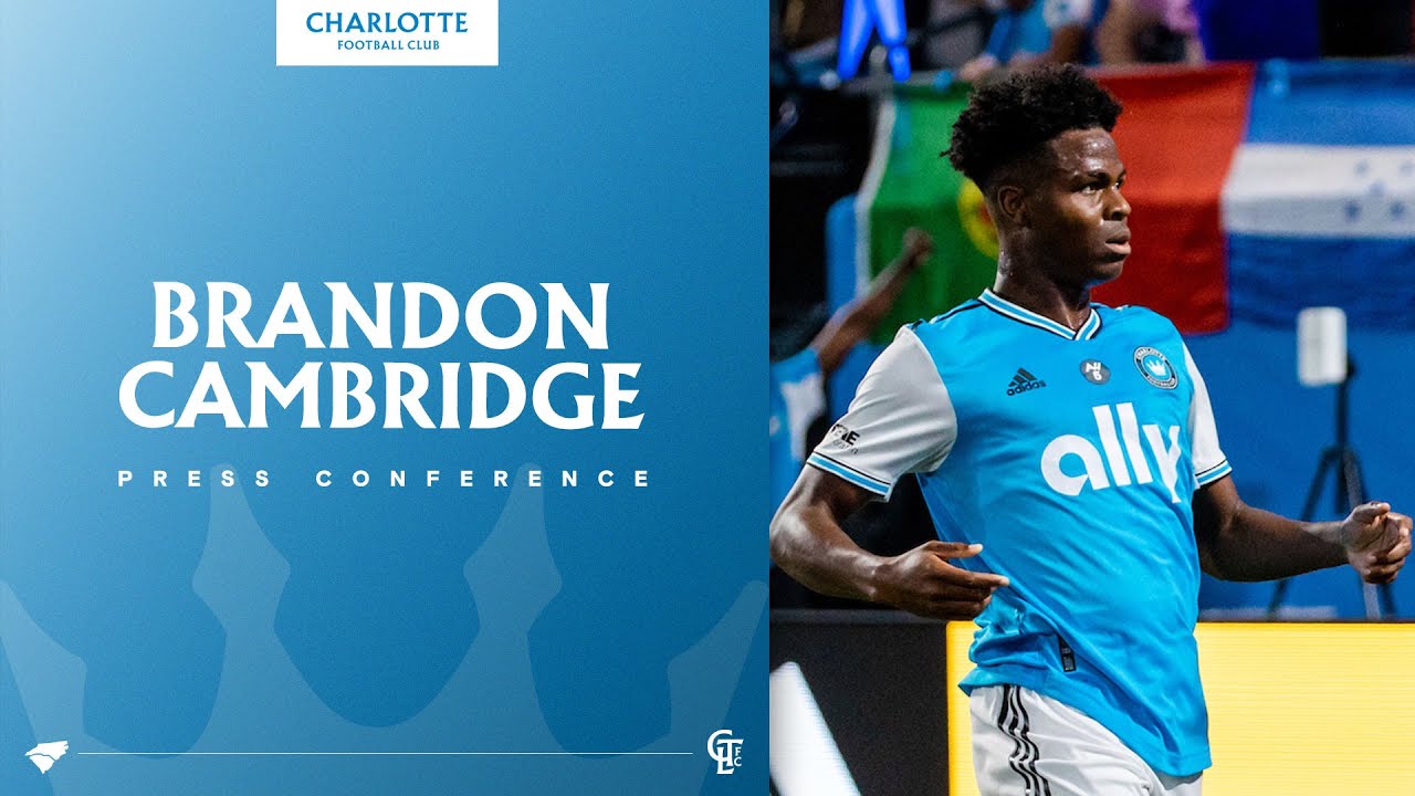 Brandon Cambridge Press Conference | Charlotte FC vs Chicago Fire