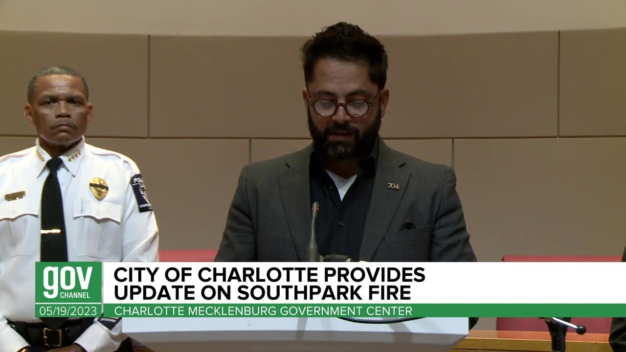 City of Charlotte Press Briefing on Southpark Fire - May 19, 2023