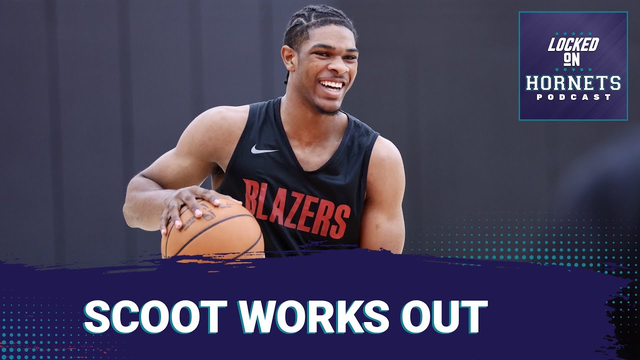 Scoot Henderson works out with Portland, Charlotte Hornets next? PLUS Brandon Miller updates