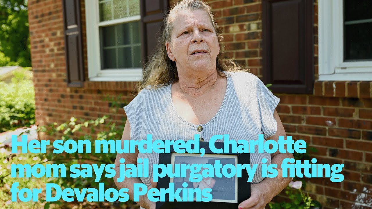 Her son murdered, Charlotte mom says jail purgatory is fitting for Devalos Perkins