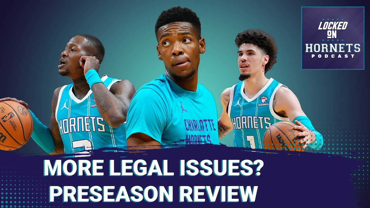 Updates on Brandon Miller's legal situation + Charlotte Hornets Preseason Review