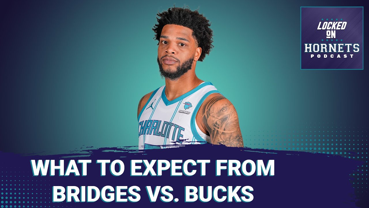 What will Miles Bridges bring to the Hornets on the court? + Brandon Miller Rookie Ladder update
