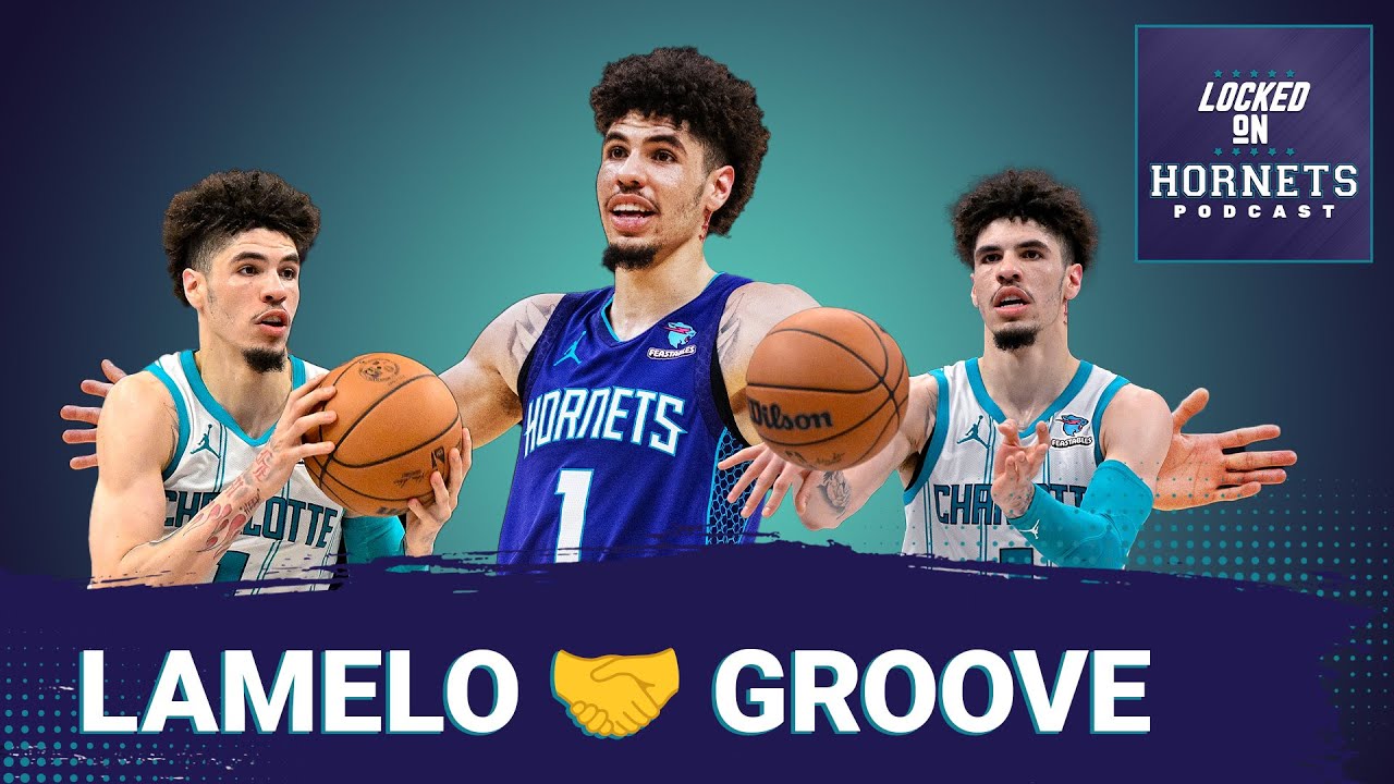 Is LaMelo Ball back?? PLUS: Charlotte Hornets wild 1-1 weekend of good basketball