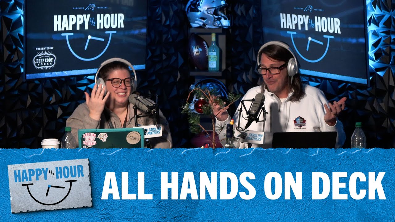 All Hands on Deck | Happy Half Hour Ep. 186 | Carolina Panthers